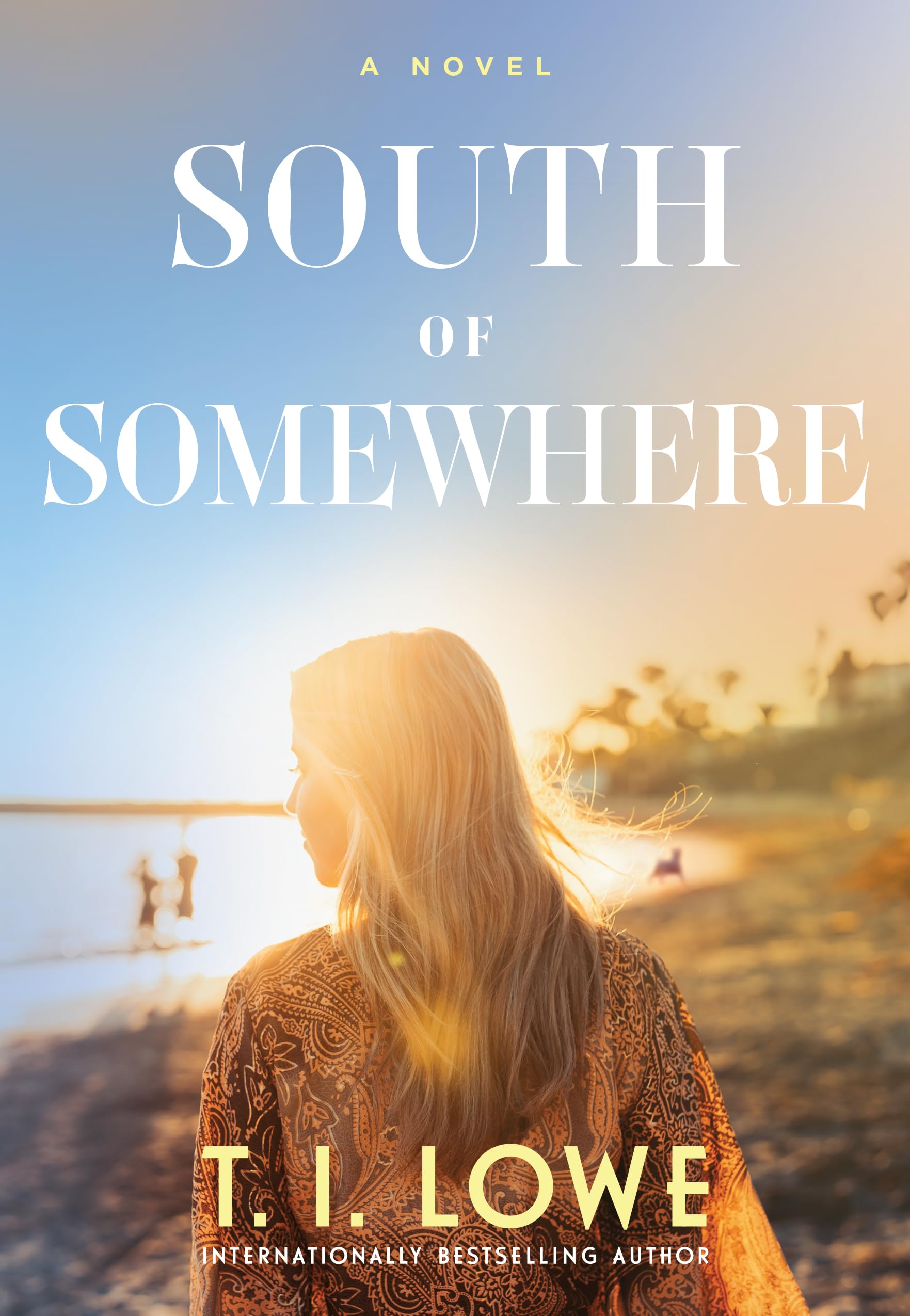 South of Somewhere 9798400507816