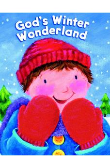 God's Winter Wonderland 9780825455261