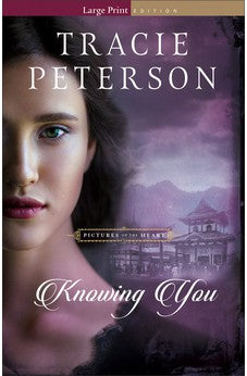 Knowing You (Pictures of the Heart) Book 3 of 3 9780764237461