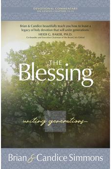 The Blessing: Uniting Generations (The Passion Translation) (Paperback) - (The Passion Translation Devotional Commentaries) 9781424559534