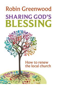 Sharing God's Blessing: Transforming Church Conversations 9780281072156