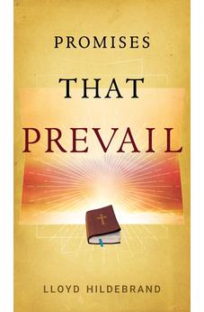 Promises That Prevail (Prayers that Change Things) 9781610361576