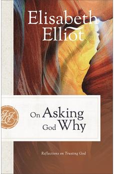 On Asking God Why 9780800742218