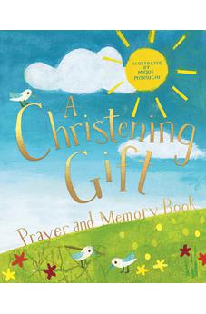 A Christening Gift Prayer and Memory Book