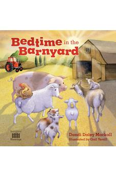 Bedtime in the Barnyard (Barnyard Blessings) 9781496461629