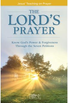 The Lord's Prayer: Jesus' Teaching on Prayer Pamphlet
