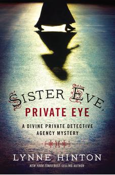 Sister Eve, Private Eye (Divine Private Detective Agency Mystery Book 1)