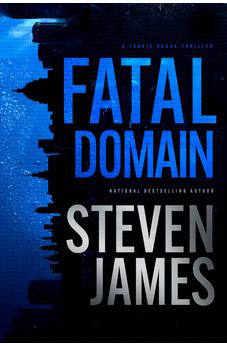 Fatal Domain (A Travis Brock Thriller)