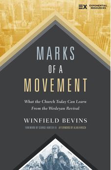 Marks of a Movement: What the Church Today Can Learn From the Wesleyan Revival 9780310098355
