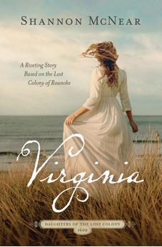 Virginia: Volume 4 (Daughters of the Lost Colony) 9781636099279
