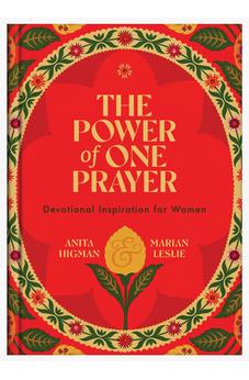 The Power of One Prayer: Devotional Inspiration for Women 9781636098449