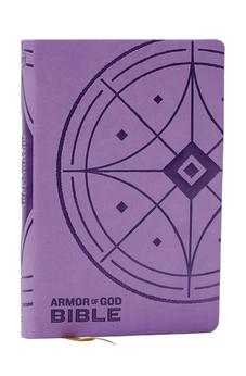 KJV Armor of God Bible, Purple Leathersoft (Children’s Bible, Red Letter, Comfort Print, Holy Bible) 9781400336777