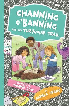 Channing O'Banning and the Turquoise Trail (Channing O'Banning Book 2) 9780718032364