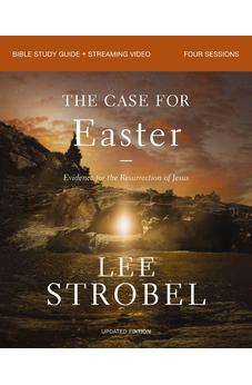 The Case for Easter Bible Study Guide + Streaming Video, Updated Edition: Evidence for the Resurrection of Jesus 9780310179733