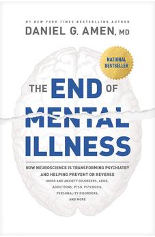 The End of Mental Illness: How Neuroscience Is Transforming Psychiatry 9781496438164