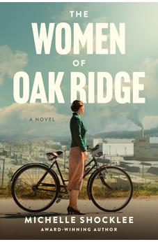 The Women of Oak Ridge 9781496484222