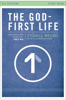 The God-First Life Study Guide: Uncomplicate Your Life, God's Way 9780310697992