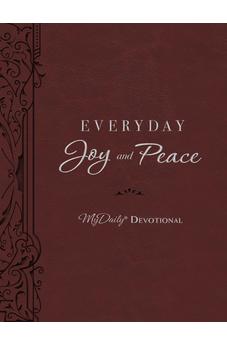 Everyday Joy and Peace (MyDaily) 9781400251070