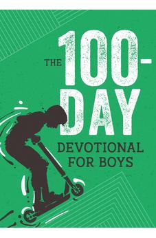 The 100-Day Devotional for Boys