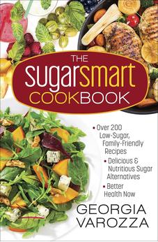 The Sugar Smart Cookbook: * *Delicious and Nutritious Sugar Alternatives *Better Health Now 9780736971393
