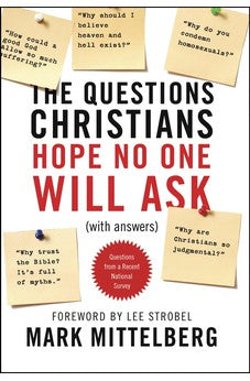 The Questions Christians Hope No One Will Ask 9781414315911
