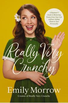 Really Very Crunchy: A Beginner's Guide to Removing Toxins from Your Life without Adding Them to Your Personality 9780310367529