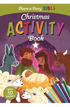 Share a Story Bible Christmas Activity Book 9780745979991