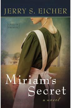 Miriam's Secret (Land of Promise Book 1) 9780736958790