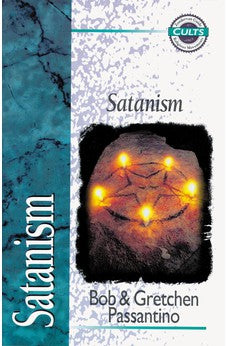 Satanism (Zondervan Guide to Cults and Religious Movements) 9780310704515
