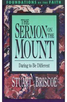 The Sermon on the Mount (Foundations of the Faith) 9780877887584