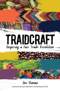 Traidcraft: Inspiring a Fair Trade Revolution 9780745981048