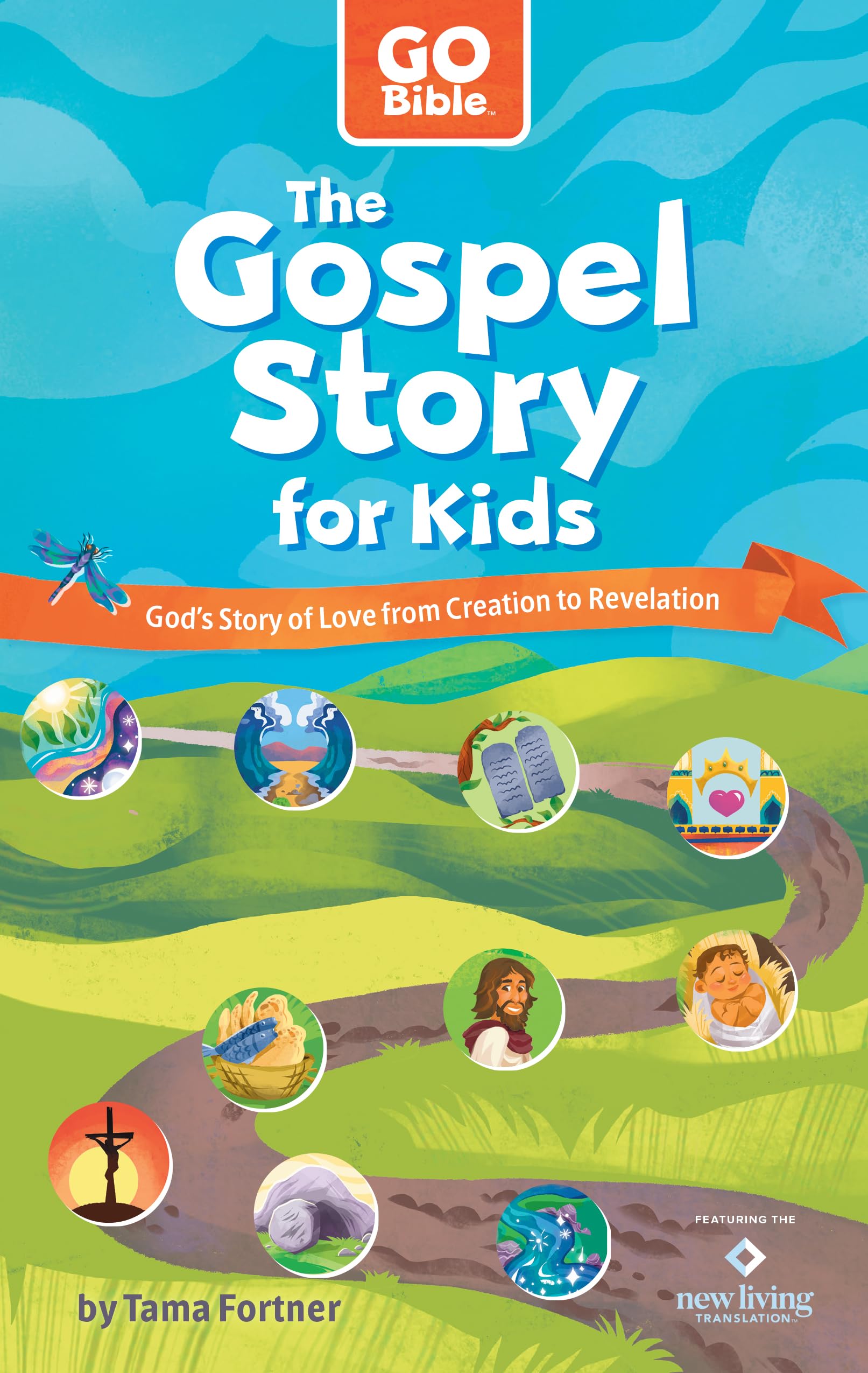 The Gospel Story for Kids: God’s Story of Love from Creation to Revelation (GO Bible) 9798400501319