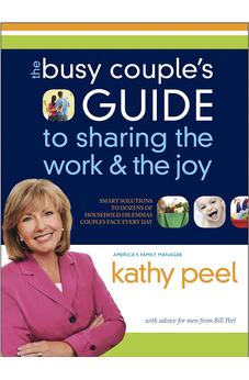 The Busy Couple's Guide to Sharing the Work and the Joy 9781414316208