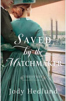 Saved by the Matchmaker (A Shanahan Match), Book 2 of 4
