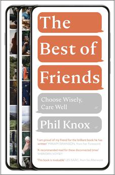 The Best of Friends: Choose Wisely, Care Well 9781789744248