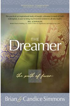 The Dreamer: The Path of Favor (Passion Translation) (The Passion Translation Devotional Commentaries) 9781424559558