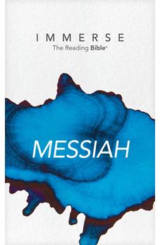 NLT Immerse: Messiah (Immerse: The Reading Bible) 9781496458315