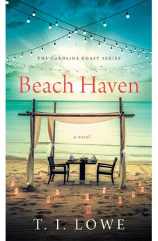 Beach Haven (The Carolina Coast Series) 9781496440402