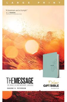 Message Deluxe Gift Bible, Large Print (Leather-Look, Eucalyptus): The Bible in Contemporary Language 9781641582544