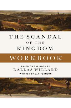 The Scandal of the Kingdom Workbook: How the Parables of Jesus Revolutionize Life with God 9780310170358