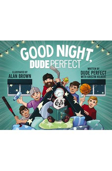 Good Night, Dude Perfect