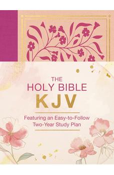 KJV The Holy Bible: Featuring an Easy-To-Follow Two-Year Study Plan [Magenta Florals] 9781636098494