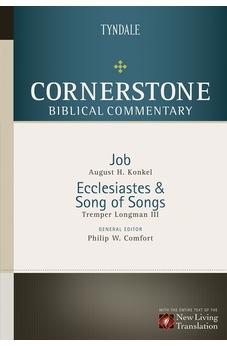 Job, Ecclesiastes, Song of Songs (Cornerstone Biblical Commentary) 9780842334327