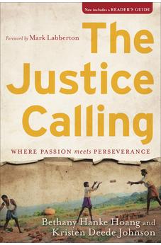 The Justice Calling: Where Passion Meets Perseverance 9781587433993