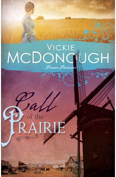 Call of the Prairie (Pioneer Promises)