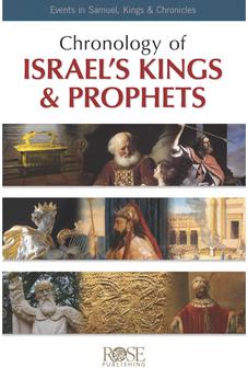 Pamphlet: Chronology of Israel's Kings and Prophets: Events In Samuel, Kings & Chronicles