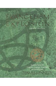 Evangelism Explosion 4th Edition