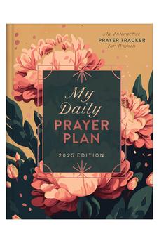 My Daily Prayer Plan: 2025 Edition: An Interactive Prayer Tracker for Women