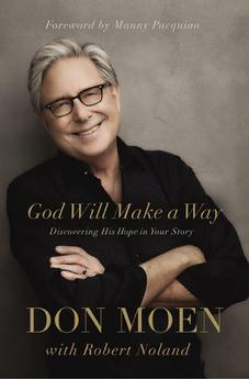God Will Make a Way: Discovering His Hope in Your Story