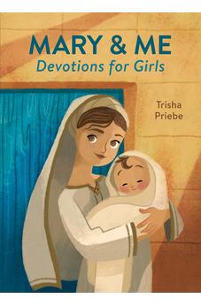 Mary & Me Devotions for Girls 9781636098579